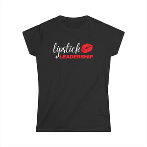 Lipstick + Leadership (Red Lips) Women's Softstyle Tee, Makeup Tshirt, Beauty Business Tshirt T-Shirt Black-2XL The Middle Aged Groove