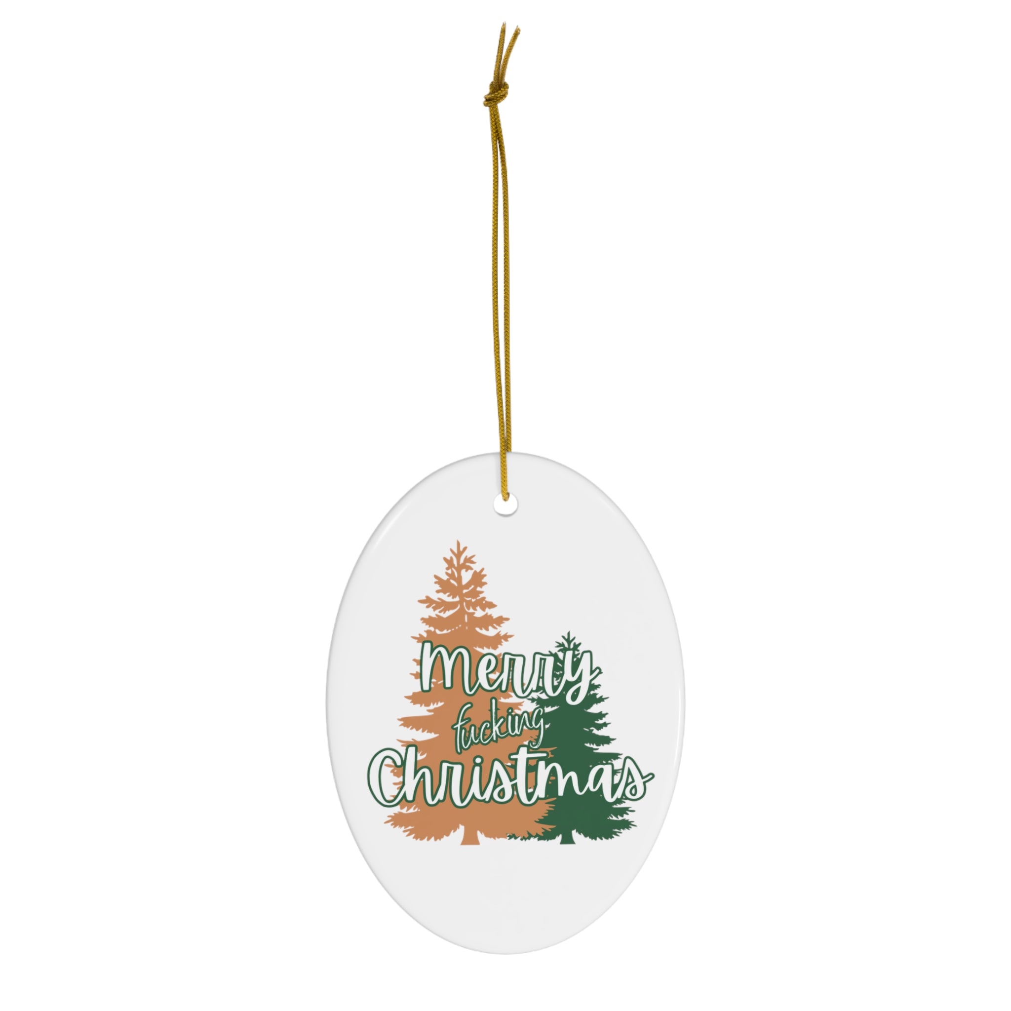  Merry Fucking Christmas (Green and Gold Trees) Ceramic Ornament, Sweary Christmas Ornament, Funny Porcelain Decoration, Holiday Decor Home DecorOvalOneSize