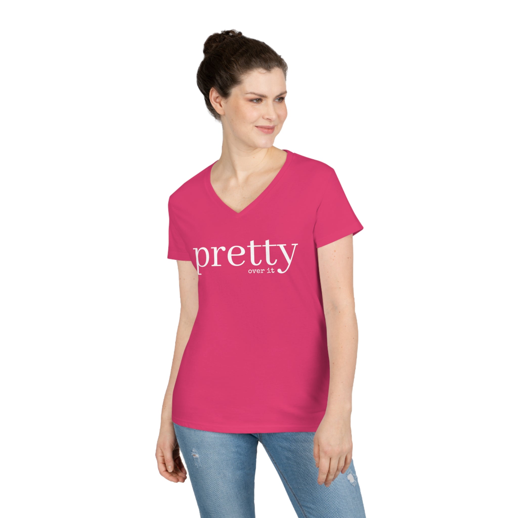 PRETTY over it Women's V Neck T-shirt, Cute Graphic Tee