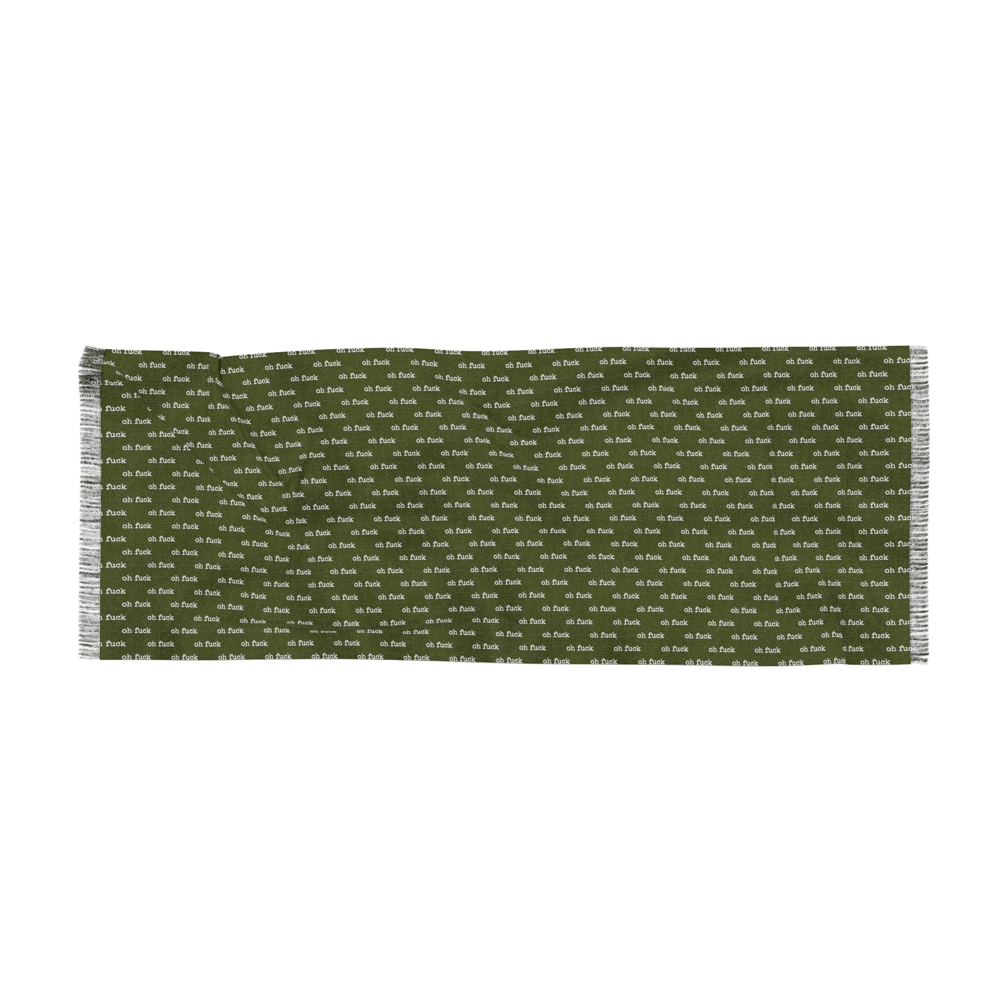 "Oh Fuck" Word Phrase Army Green Lightweight Scarf Scarves 27×73 The Middle Aged Groove
