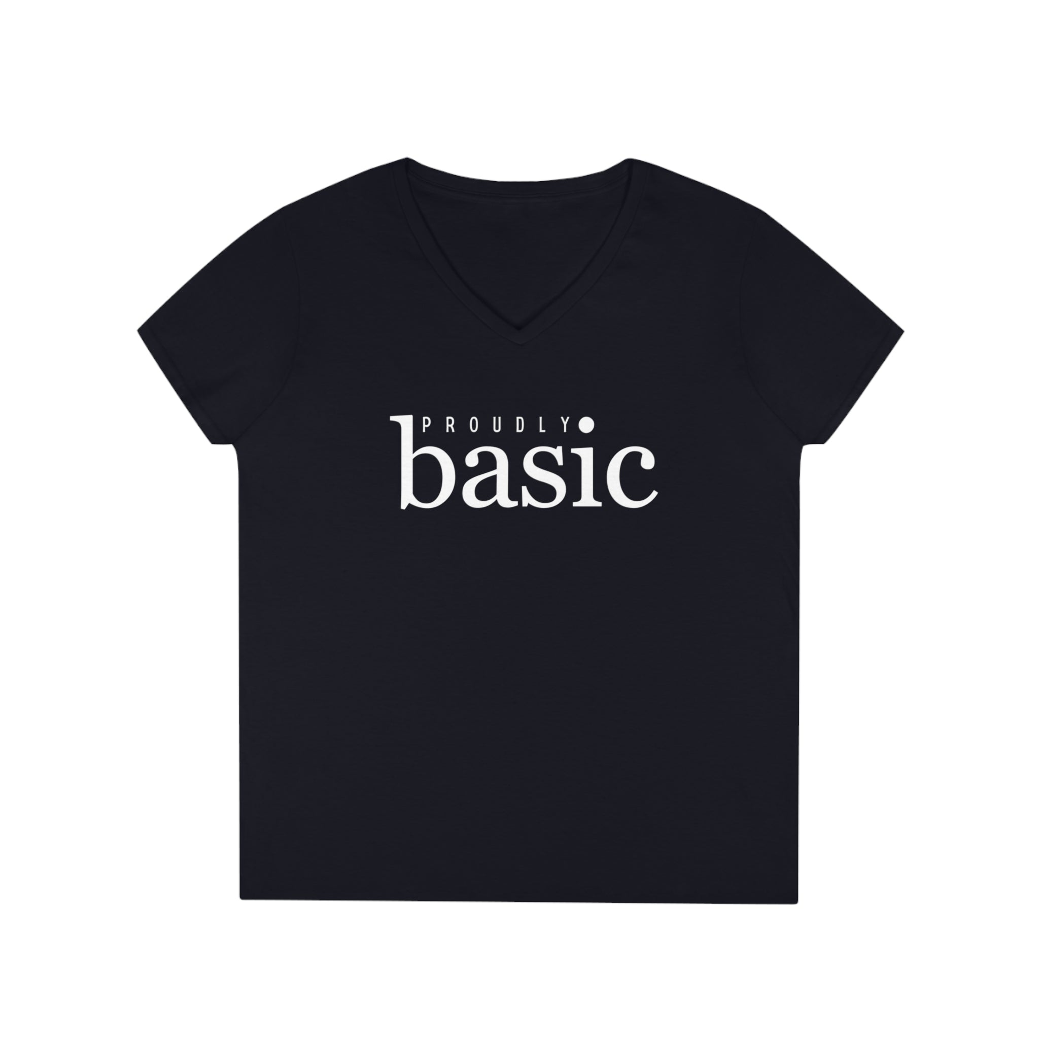  Proudly BASIC Female Empowerment Women's V Neck T-shirt, Feminist Graphic Tee, Cute Women's T-shirt V-neck2XLBlack