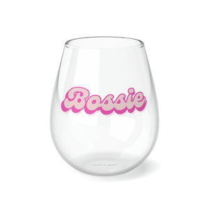 Bossie (Barbie) Funny Stemless Wine Glass 11.75 oz, Wine Glass, Gift for her, Wine Lover Glass