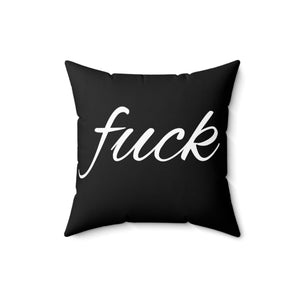  FUCK (Black) Spun Polyester Square Pillow, Graphic Pillow, Home Decor Home Decor16×16