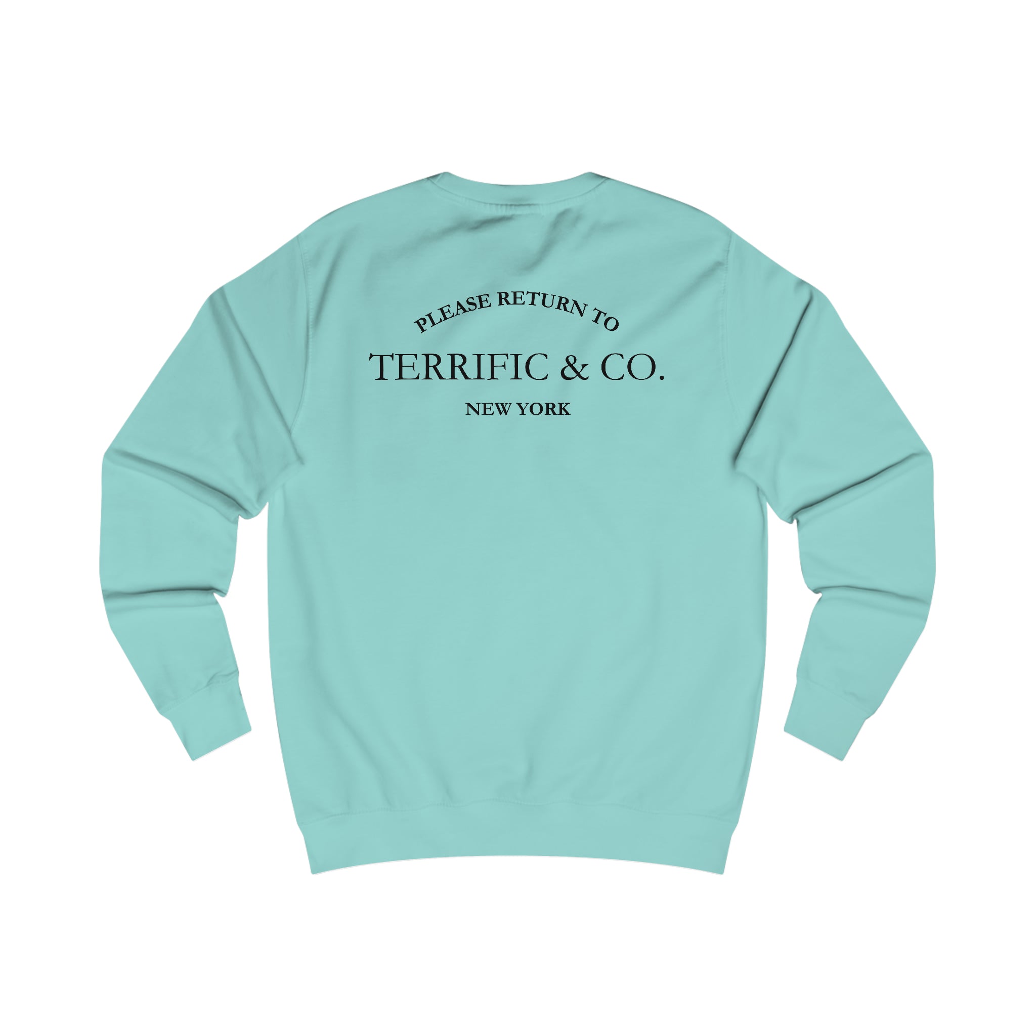 Please Return To Terrific and Co. (Presents) Designer inspired Relaxed Fit Unisex Sweatshirt Sweatshirt  The Middle Aged Groove
