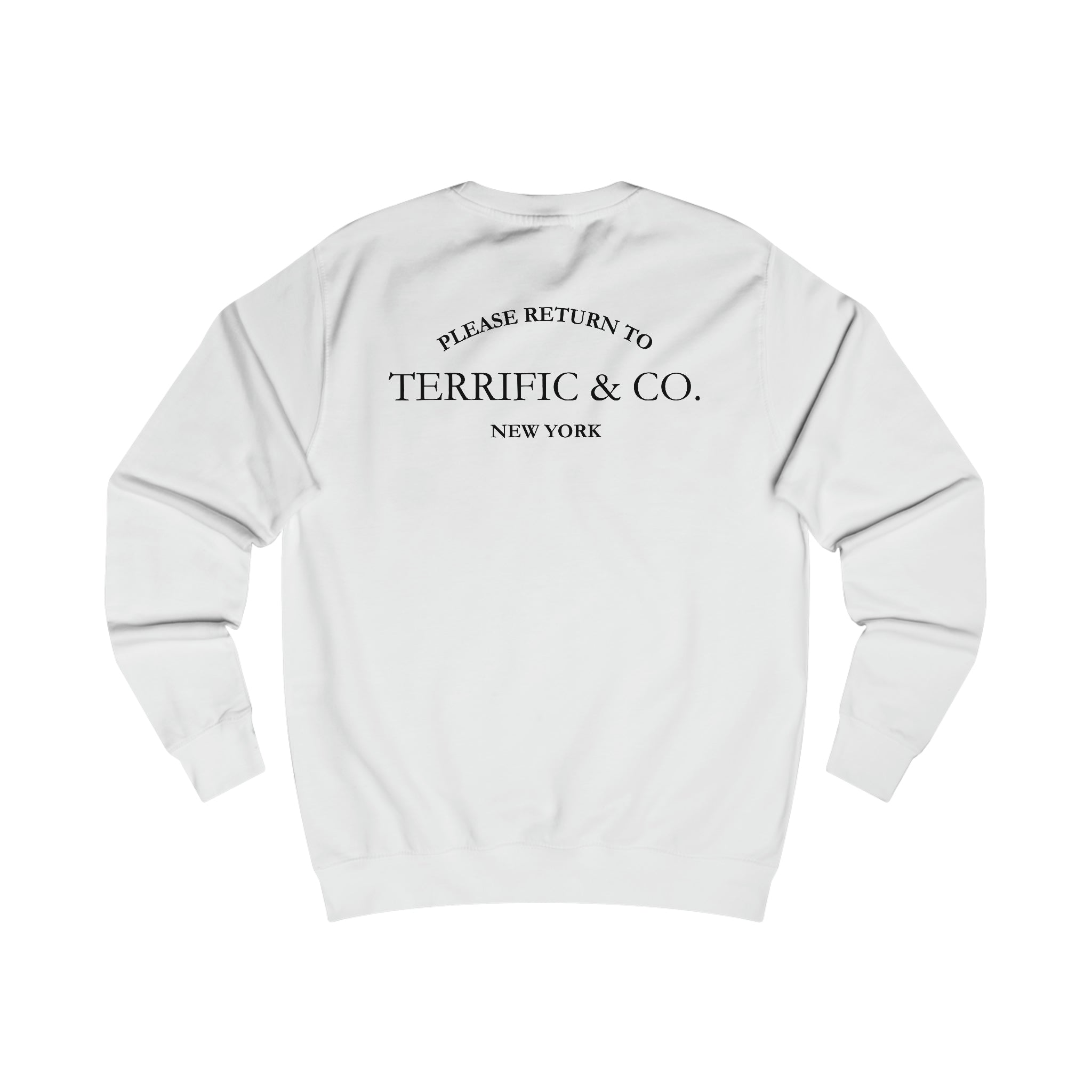 Please Return To Terrific and Co. (Presents) Designer inspired Relaxed Fit Unisex Sweatshirt Sweatshirt  The Middle Aged Groove