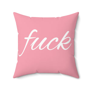  FUCK (Light Pink) Spun Polyester Square Pillow, Graphic Pillow, Home Decor Home Decor20×20