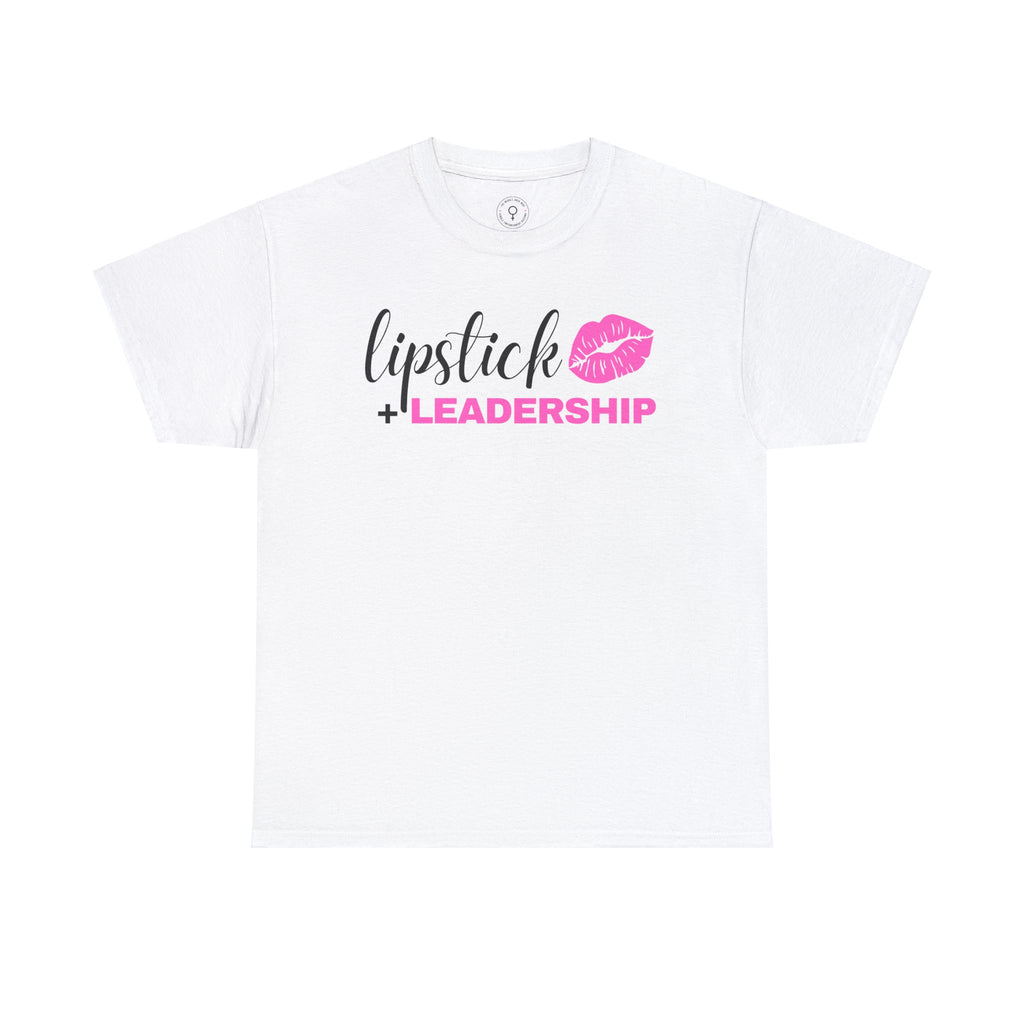 Lipstick + Leadership (Pink Lips) Relaxed-Fit Heavy Cotton T-Shirt, Makeup Tshirt, Beauty Business Tshirt T-Shirt White-5XL The Middle Aged Groove