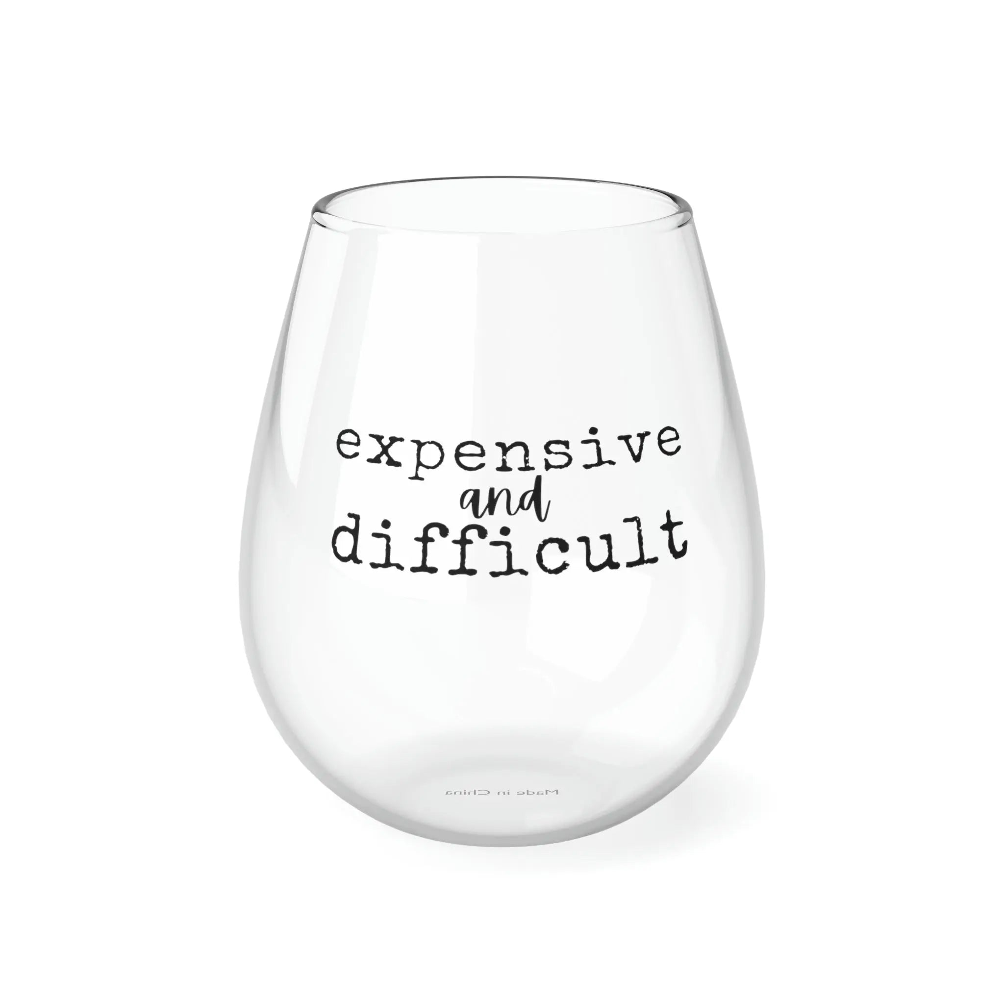 https://www.themiddleagedgroove.com/cdn/shop/files/EXPENSIVE-AND-DIFFICULT-Stemless-Wine-Glass_-11.75oz-Printify-1697132849340.jpg?v=1697132851