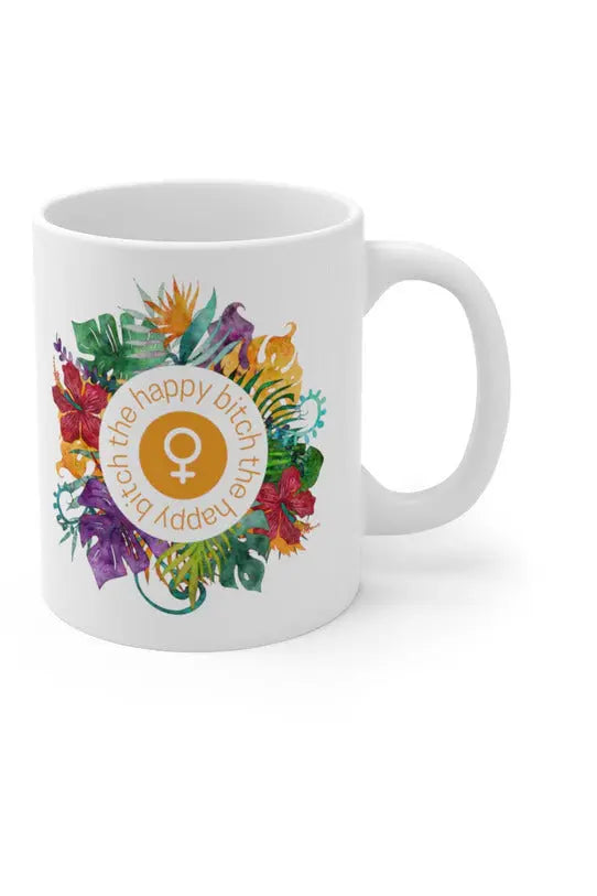 THE HAPPY BITCH (Golden) Flower Power White Coffee Mug 11oz